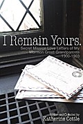I Remain Yours