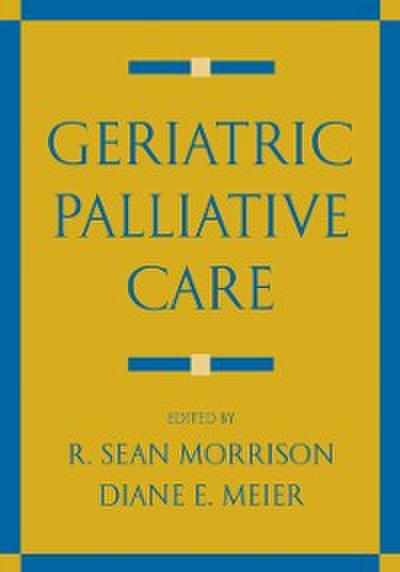 Geriatric Palliative Care