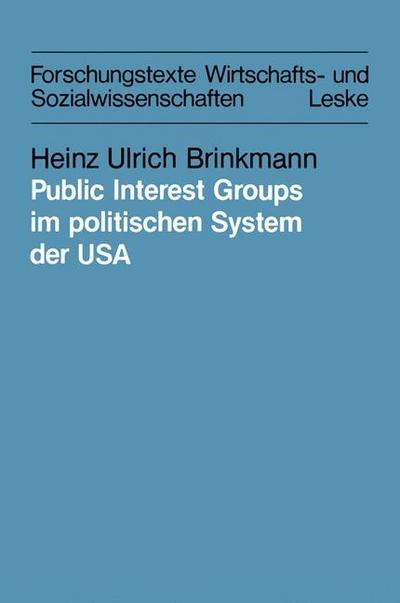 Public Interest Groups im politischen System der USA
