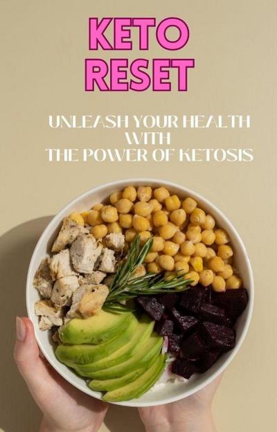 Keto Reset (Healthy Diets)