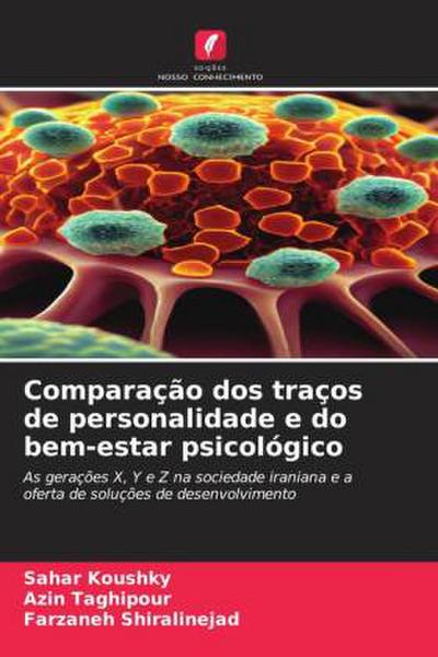 Comparação dos traços de personalidade e do bem-estar psicológico