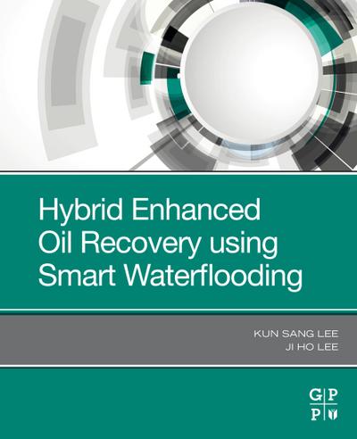 Hybrid Enhanced Oil Recovery Using Smart Waterflooding