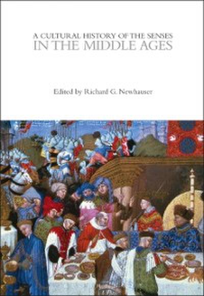 Cultural History of the Senses in the Middle Ages