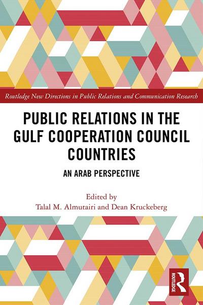 Public Relations in the Gulf Cooperation Council Countries