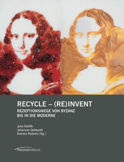 Recycle - (Re)invent