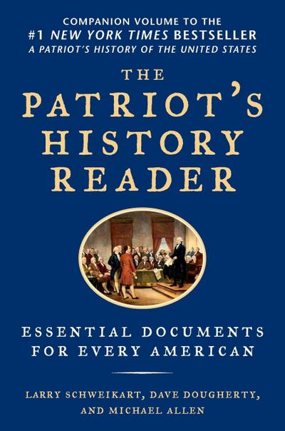 The Patriot’s History Reader