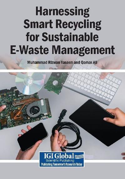 Harnessing Smart Recycling for Sustainable E-Waste Management