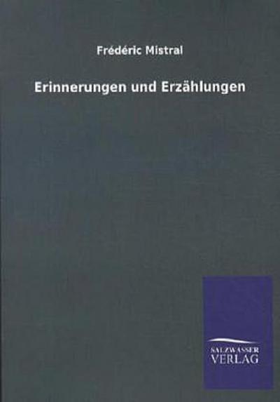 Erinnerungen und Erzählungen