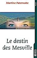Le destin des Mesville