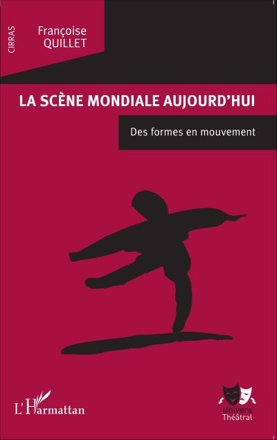 La scène mondiale aujourd’hui
