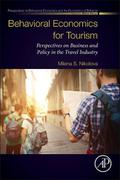 Behavioral Economics for Tourism