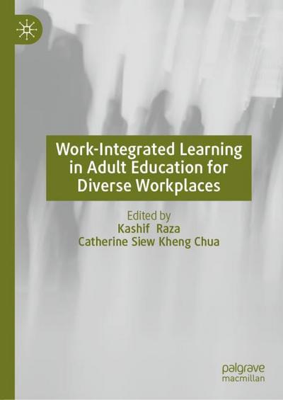 Work-Integrated Learning in Adult Education for Diverse Workplaces
