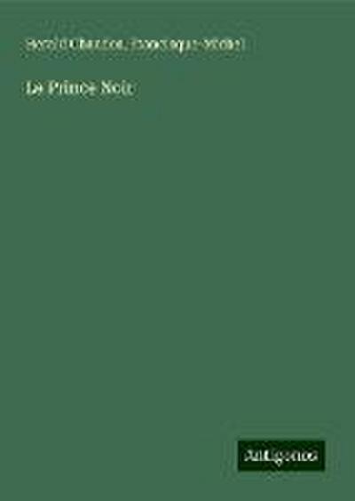 Le Prince Noir