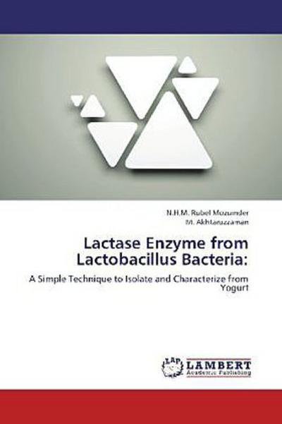 Lactase Enzyme from Lactobacillus Bacteria: