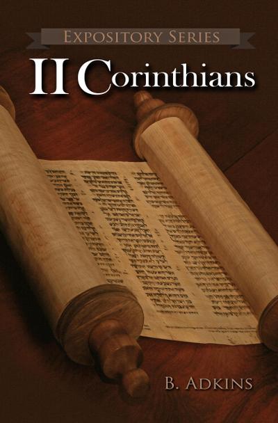 II Corinthians (Expository Series, #11)