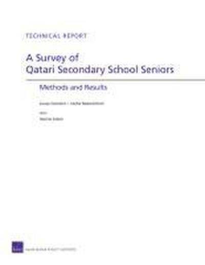 A Survey of Qatari Secondary School Seniors: Methods and Results