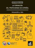 La formacion del profesorado de espanol. Innovacion y reto