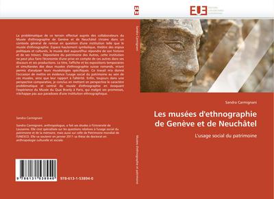 Les musées d’’ethnographie de Genève et de Neuchâtel