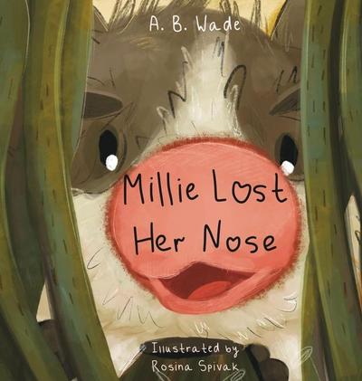 Wade, A: Millie Lost Her Nose