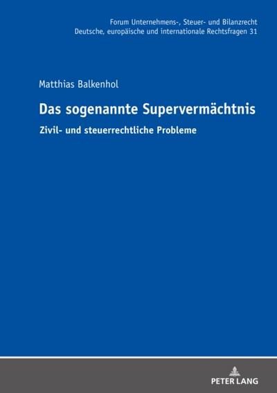 Das sogenannte Supervermaechtnis