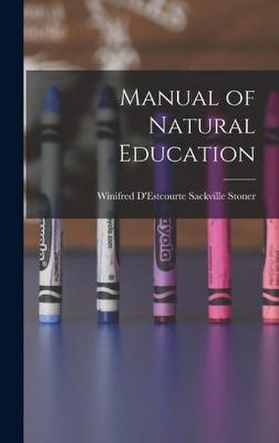 Manual of Natural Education