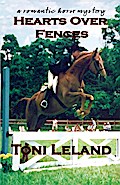 Hearts Over Fences - A Romantic Horse Mystery