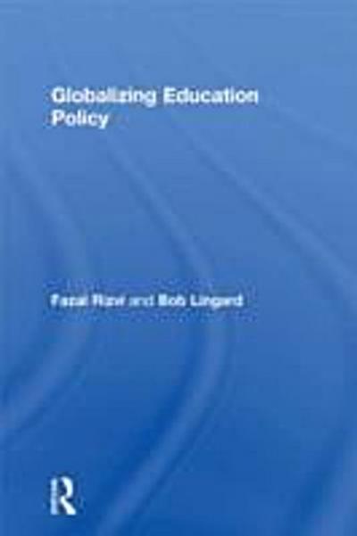 Globalizing Education Policy