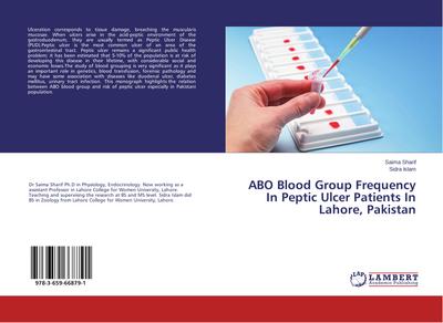 ABO Blood Group Frequency In Peptic Ulcer Patients In Lahore, Pakistan