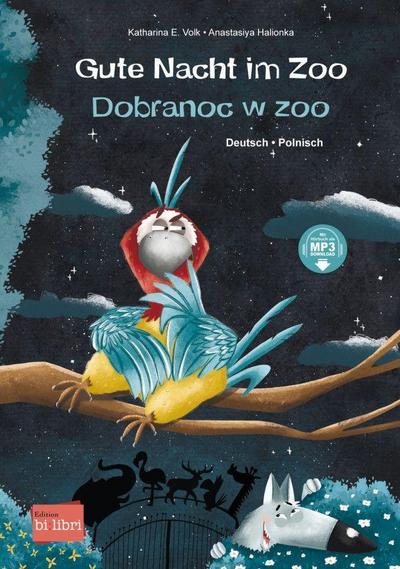 Gute Nacht im Zoo. Deutsch-Polnisch