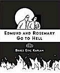 Edmund and Rosemary Go to Hell