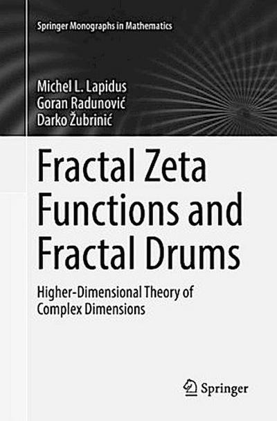 Fractal Zeta Functions and Fractal Drums