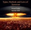 Types, Methods and Laws of Terrorism