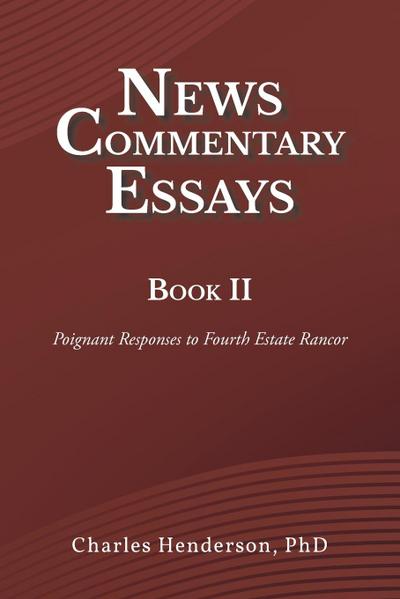 News Commentary Essays Book II