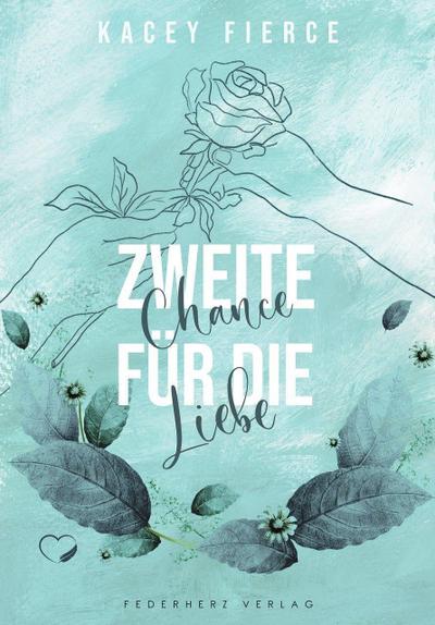 Zweite Chance für die Liebe