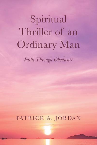 Spiritual Thriller of an Ordinary Man
