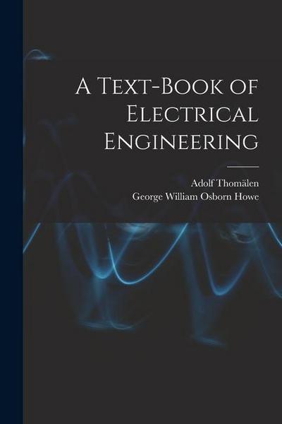 A Text-book of Electrical Engineering