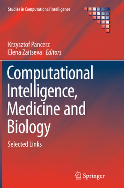 Computational Intelligence, Medicine and Biology