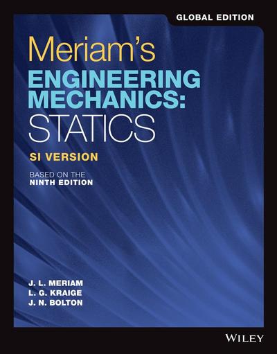 Meriam’s Engineering Mechanics