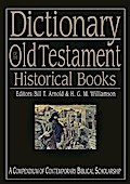 Dictionary of the Old Testament: Historical books