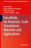 Forcefields for Atomistic-Scale Simulations: Materials and Applications