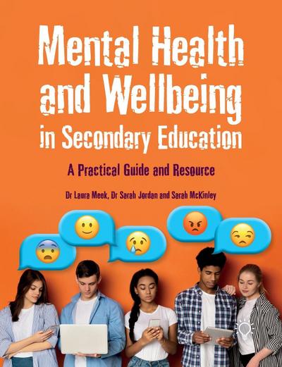 Mental Health and Wellbeing in Secondary Education