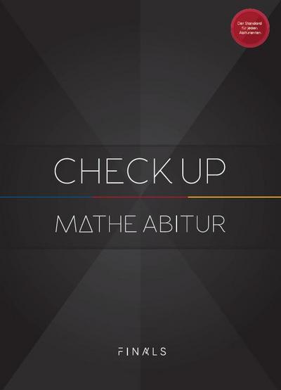 Mathematik Abiturvorbereitung - CHECK UP - universal 2023