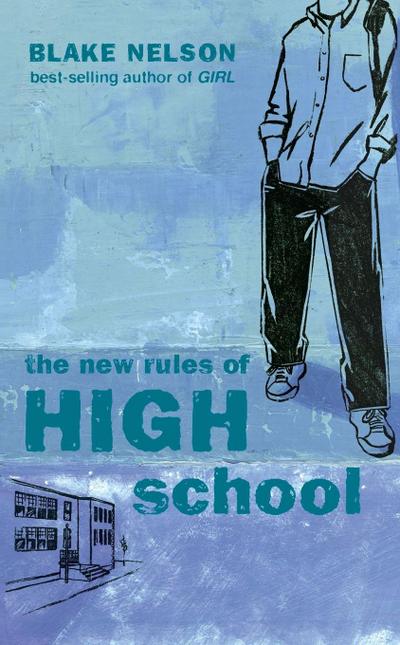 The New Rules of High School