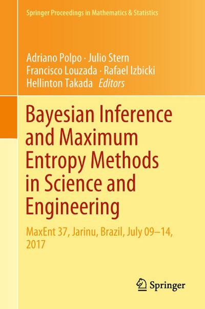 Bayesian Inference and Maximum Entropy Methods in Science and Engineering