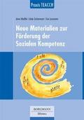 Neue Materialien zur Förderung der Sozialen Kompetenz