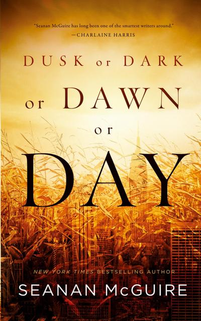 Dusk or Dark or Dawn or Day