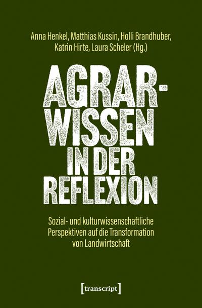 Agrarwissen in der Reflexion