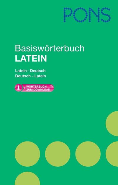 PONS Basiswörterbuch Latein: Latein-Deutsch/Deutsch-Latein. Mit Download-Wörterbuch