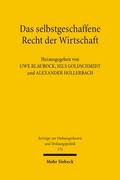Das selbstgeschaffene Recht der Wirtschaft