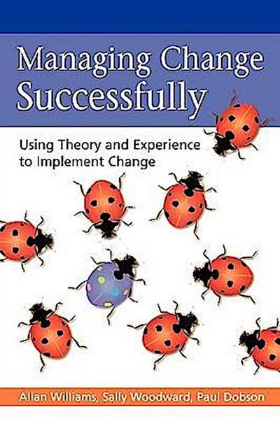 Managing Change Successfully